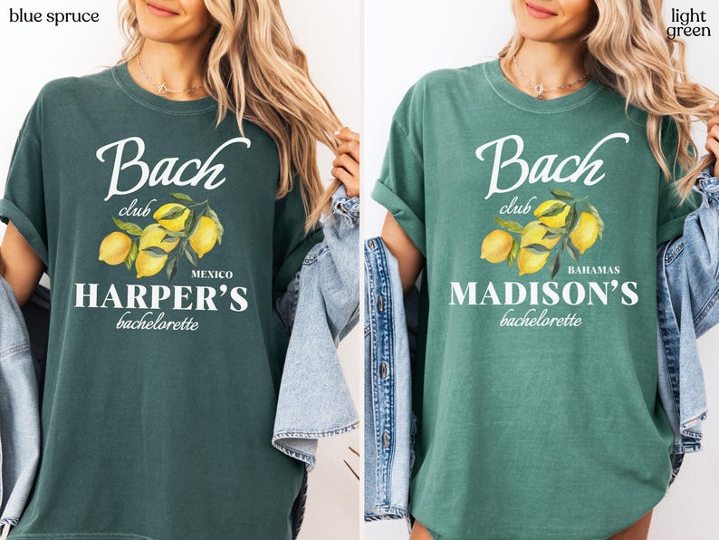 May include: Two t-shirts, one blue spruce and one light green, feature the text "Bach Club" with a lemon illustration. The blue spruce shirt says "Mexico HARPER'S bachelorette", while the light green shirt says "Bahamas MADISON'S bachelorette".