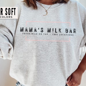 Breastfeeding Sweatshirt Breastfeeding Shirt Breast Feeding Shirt Mamas Boobery Gift For New Mom Milk Bar Breastfeeding Mama Tee Milk Maker