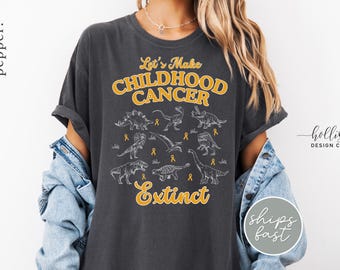 Let's Make Childhood Cancer Extinct Shirt Childhood Cancer Awareness Tshirt Kid Cancer Shirt Cancer Dinosaur Tee Cancer Survivor Tee