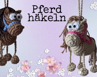 Pferd Häkelanleitung