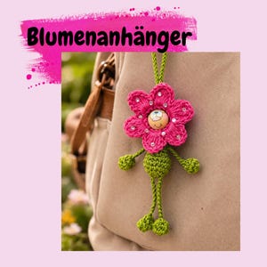 Häkelanleitung Blumenanhänger auf Deutsch
