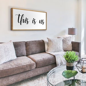 This is Us Wall Decor - Framed Farmhouse Family Quote Canvas Wall Art Sign - 20x40 Large Decorative Print Wall Art for Living Room & Kitchen