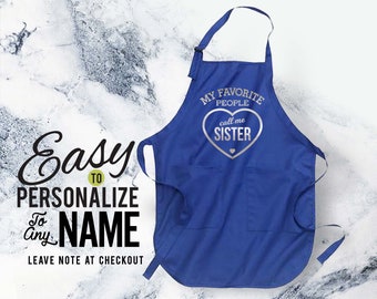 Favorite people, sister, sisterlife, sister apron, sister gift, apron, custom apron, linen apron, kitchen apron, christmas gift, birthday