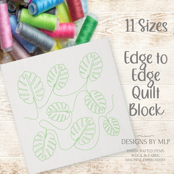 Monstera Leaf Swiss Cheese Plant Edge to Edge Quilt Pattern, E2E Quilt Block Embroidery File, Continuous Line Single Run Quilting, ITH quilt