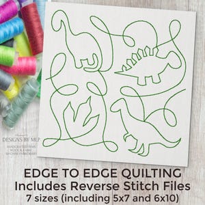 May include: Green dinosaur outline embroidery design for edge-to-edge quilting. Includes reverse stitch files in 7 sizes, including 5x7 and 6x10 inches.