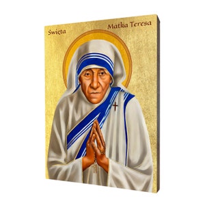 Ikona Świętej Matki Teresy z Kalkuty - prezent religijny, ręcznie wykonana ikona religijna z drewna, złocona, piękny prezent, dostępna w 5 rozmiarach.