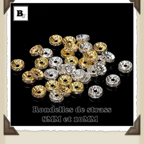 8MM ou 10MM- Lot de 20 rondelles strass, intercalaires, séparateurs, dorées ou argent