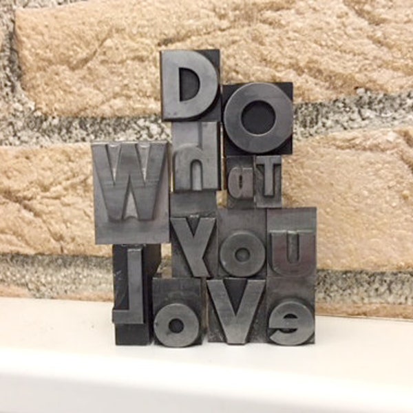 Do what you love -vintage metal blocks - letterpress - home decoration - metal blocks - antique - interior design - art and craft - stamping