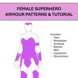 Female Superhero Foam Armour Patterns and Tutorial