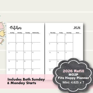 May include: Printable calendar refill for the month of October 2026. The calendar is designed to fit the Happy Planner Mini size, which is 4.625 inches by 7 inches. The calendar includes both Sunday and Monday starts.