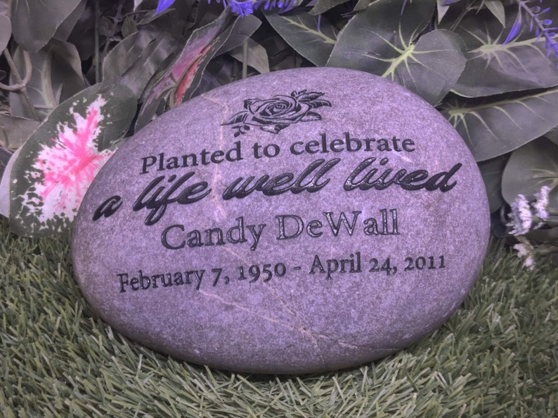 Planted to celebrate a life well lived Real Stone River Rocks Memorial Stones Memorial Marker Funeral Gift Outdoor Memorial Engraved Garden image 1