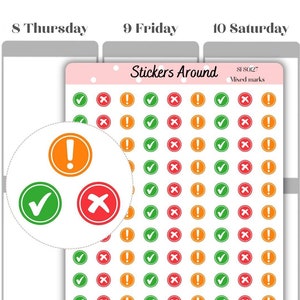 May include: A sheet of stickers with a variety of check marks, X marks, and exclamation points. The stickers are in green, orange, and red.