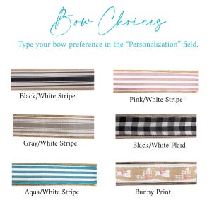 Peut inclure: Six options de ruban pour un n&oelig;ud, y compris des rayures noires et blanches, des rayures roses et blanches, des rayures grises et blanches, du plaid noir et blanc, des rayures aqua et blanches et un imprim&eacute; lapin.