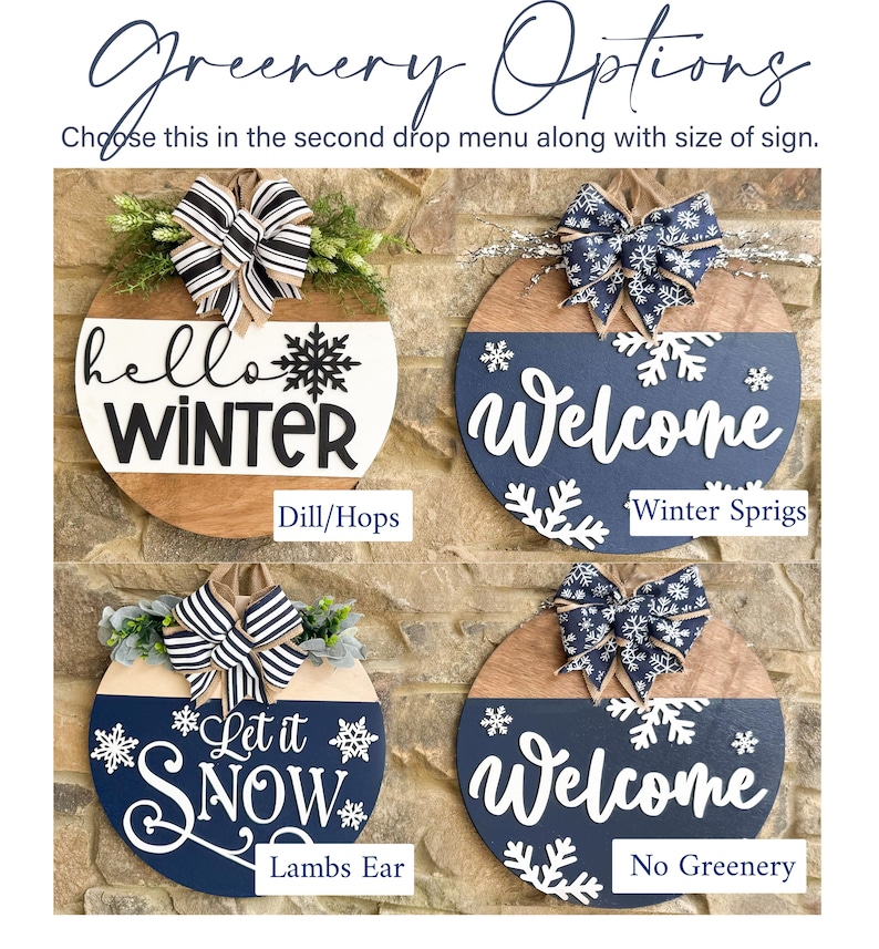 May include: Four round wooden signs with winter-themed designs. The signs feature phrases like "Hello Winter" and "Welcome," with snowflake accents. Each sign has a decorative bow and greenery. The signs are displayed against a stone wall.
