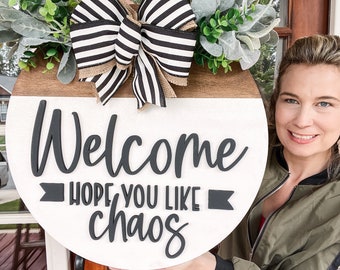 Wooden Door Hanger Hope You Like Chaos | Front Door Decor | Front Door Sign | Newlyweds | Engagement gift