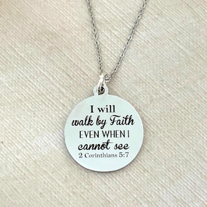 Walk by faith Bible Verse Necklace, 2 Corinthians 5:7, Christian Gifts, Faith Jewelry, Personalized Necklace, Engraved Scripture Necklace