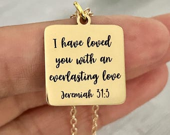 Jeremiah 31:3 Necklace I have Loved you with an Everlasting Love Christian Gifts, Scripture Jewelry Gold Charm Necklace Motivational jewelry