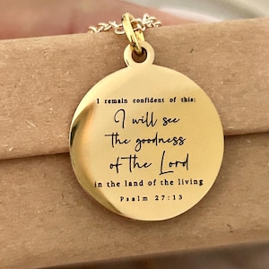 Bible Verse Necklace Psalm 27:13, I will see the goodness of the Lord, Christian Gift Personalized Jewelry Engraved Scripture Charm, Baptism