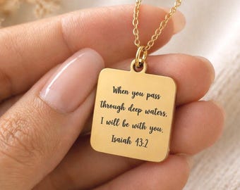 When You Go Through Deep Waters Necklace, Isaiah 43:2 Christian Necklace, Faith Jewelry Gift for Her, Encouragement Gift, Bible Verse Charm