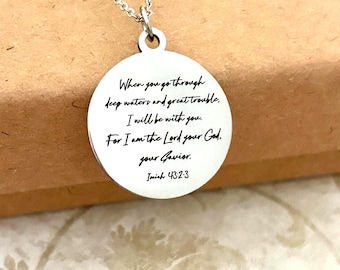 Isaiah 43:2 Bible Verse Necklace Christian Gifts When you go through deep waters