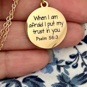 Psalms 56:3 Bible Verse Necklace, When I am afraid I put my trust in You, Christian Gifts, Faith Inspirational Jewelry, Engraved Necklace