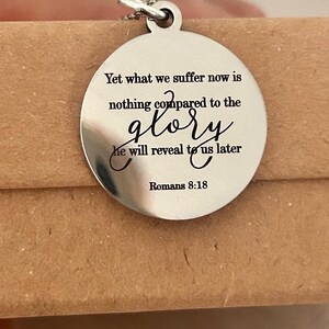 Romans 8:18 Necklace, Yet What We Suffer Now Is Nothing Compared to the Glory, Bible Verse Necklace, Christian Gift Women, Scripture Jewelry image 11