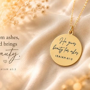 Beauty for Ashes Necklace | Isaiah 61:3 Bible Verse Necklace | Christian Gift for Women | Faith Jewelry | Encouragement Gift