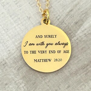 I am with you always Matthew 28:20 Bible Necklace Christian Gifts Scripture Jewelry