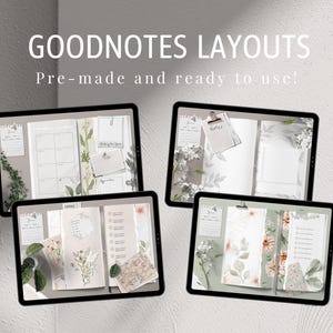 May include: Four digital notepads with different layouts and floral designs. The notepads are labelled "Goodnotes Layouts" and "Pre-made and ready to use!"