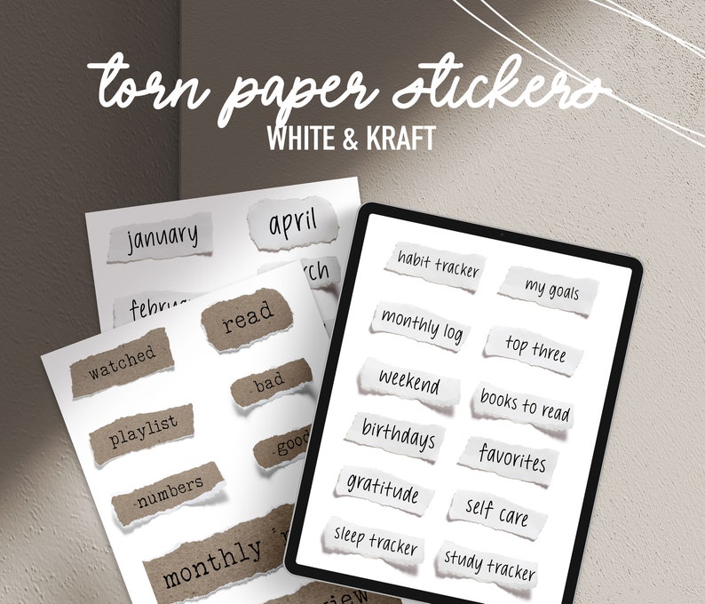 May include: White and kraft torn paper stickers with various words and phrases, including months, and terms like "habit tracker" and "my goals." The stickers are displayed on white paper and a tablet screen.