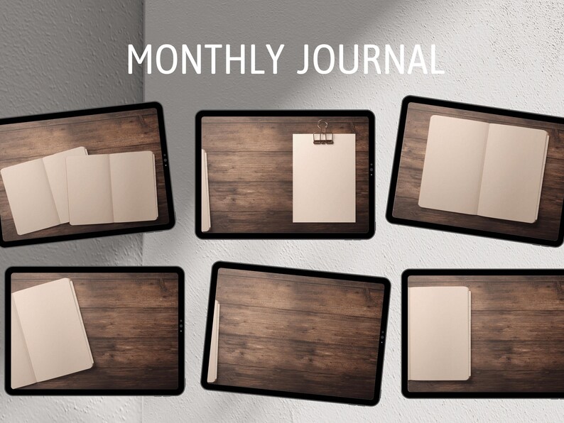 May include: Six different mockups of blank journals on a wood background. The journals are in various sizes and orientations. The text "MONTHLY JOURNAL" is at the top of the image.