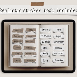 May include: An open notebook with monthly labels. The notebook is on a tablet. The labels are torn paper strips with the months of the year printed on them. The text "Realistic sticker book included" is above the notebook.