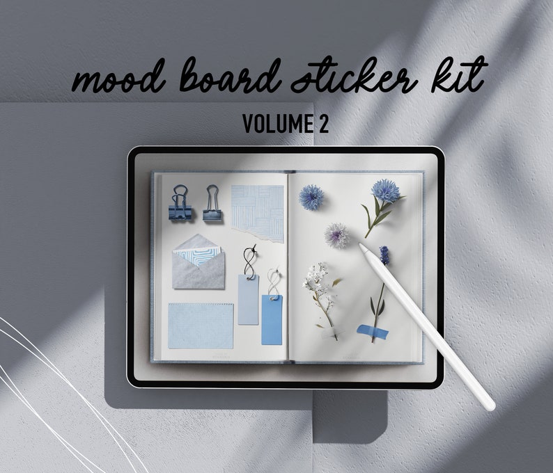 May include: A digital tablet displaying a mood board sticker kit with blue and white patterned paper, blue and white flowers, and a white stylus. The text "mood board sticker kit VOLUME 2" is displayed at the top of the screen.