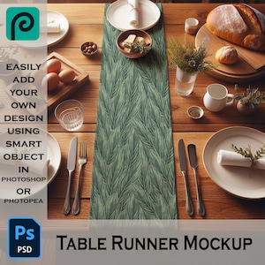 May include: A table runner mockup with a green leaf pattern, set on a wooden table with plates, silverware, and food. The text "TABLE RUNNER MOCKUP" is displayed. The image also includes the text "EASILY ADD YOUR OWN DESIGN USING SMART OBJECT IN PHOTOSHOP OR PHOTOPEA."