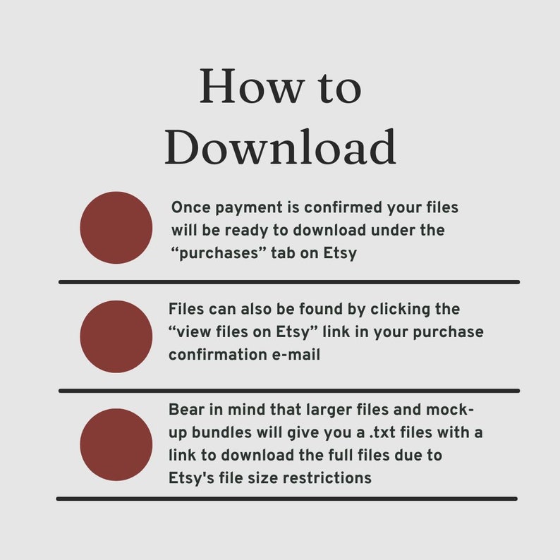 May include: A brown circle with white text that reads "How to Download". The text below the circle explains how to download digital files purchased on Etsy. The text includes the phrases "purchases tab", "view files on Etsy", and "Etsy's file size restrictions".