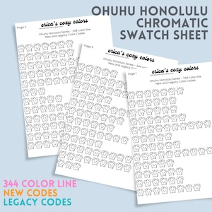 Könnte beinhalten: Drei weiße Farbmusterbögen mit sternförmigen Farbmustern. Die Bögen tragen die Aufschrift "Ohuhu Honolulu Chromatic Swatch Sheet" und enthalten den Text "344 Color Line, New Codes, Legacy Codes."