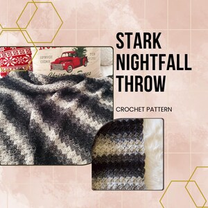 May include: A black and white crochet throw blanket with a chevron pattern. The blanket is on a bed with pillows and a red truck pillow. The text "Stark Nightfall Throw Crochet Pattern" is on the image.