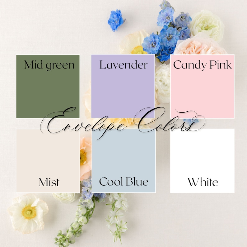 May include: A color chart for envelopes with the following colors: mid green, lavender, candy pink, mist, cool blue, and white. The chart is surrounded by flowers.