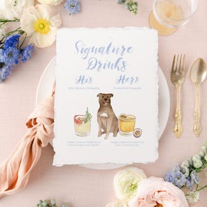 custom signature drinks With dogs, dog of honor, custom his and hers drinks, wedding pet bar menu template, wedding bar sign watercolor sign