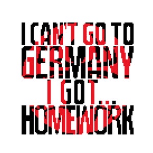 Puede incluir: Texto negro y rojo sobre fondo blanco que dice: "No puedo ir a Alemania, tengo deberes."