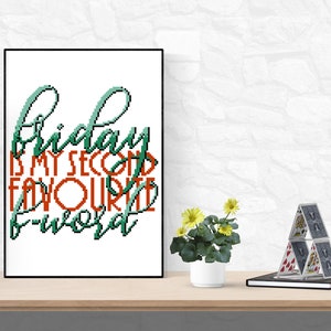 Second Favourite F-Word quote Cross Stitch PDF Pattern