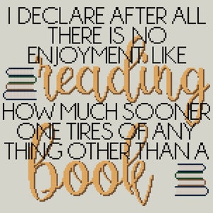 Pride and Prejudice Cross Stitch Pattern PDF -  No Enjoyment like Reading quote from Jane Austen