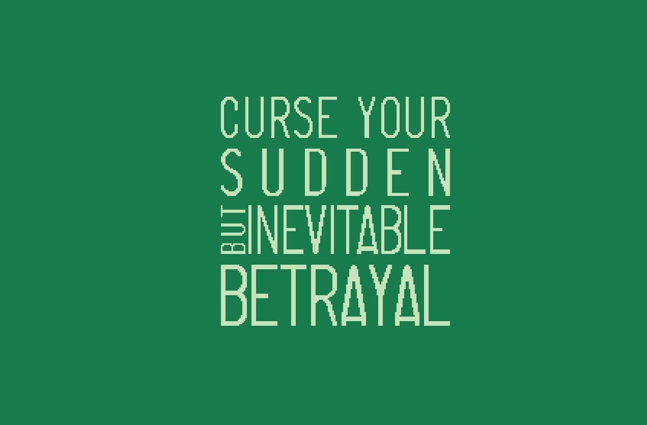 Sudden but Inevitable Betrayal Cross Stitch PDF Chart Quote - Etsy