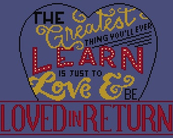 Moulin Rouge Broadway Musical Cross Stitch PDF Pattern - You'll Ever Learn Quote