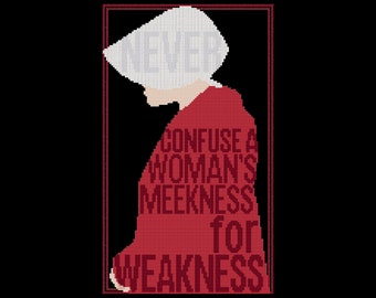 Handmaid Tale Cross Stitch Pattern PDF - A Woman's Meekness quote from Margaret Atwood