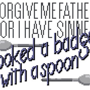 With A Spoon quote from Eddie Izzard Cross Stitch PDF Pattern