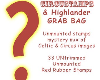 Grab Bag Mystery Mix Circus & Celtic Rubber Stamps: (UNmounted AND UNtrimmed)