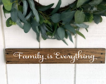 Family is Everything Sign, Family Wall Art, Rustic Decor, Home Decor, Family Wood Sign, Family Is Sign, Farmhouse Sign