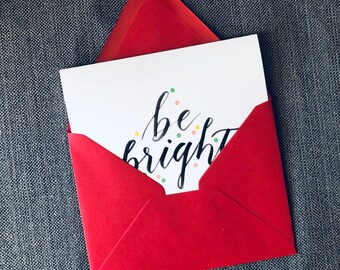 Script "Be Bright" Calligraphy Holiday Wishes Christmas Card