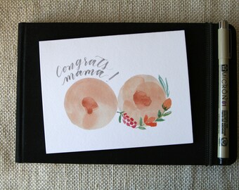 Congrats Mama Celebrate Breastfeeding Card